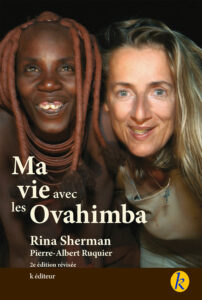 Ma vie avec les Ovahimba / Rina Sherman