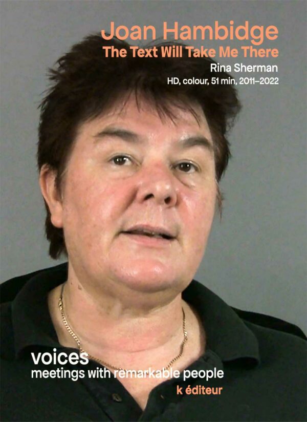 Joan Hambidge, The Text Will Take Me There / Rina Sherman