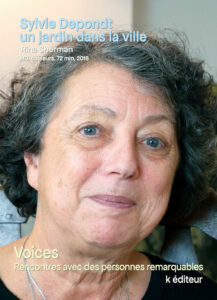 Sylvie Depondt, un jardin dans la ville / Rina Sherman