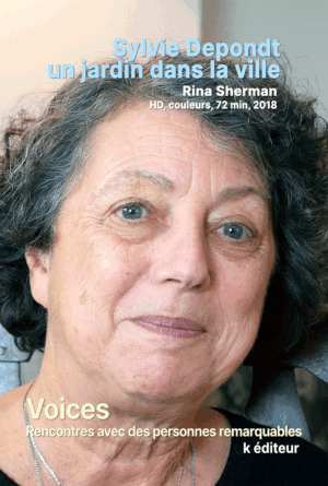Sylvie Depondt, un jardin dans la ville / Rina Sherman