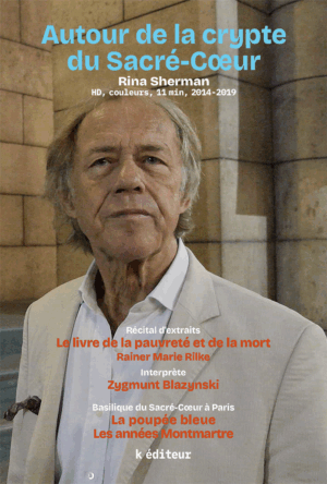 Crypte_Zygmunt_RinaSherman-poster Autour de la crypte du Sacré-Coeur / Rina Sherman