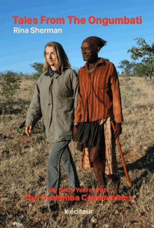 Tales From The Ongumbati / Rina Sherman