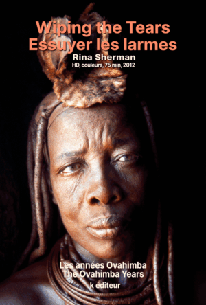 Wiping the Tears – Essuyer les larmes / Rina Sherman