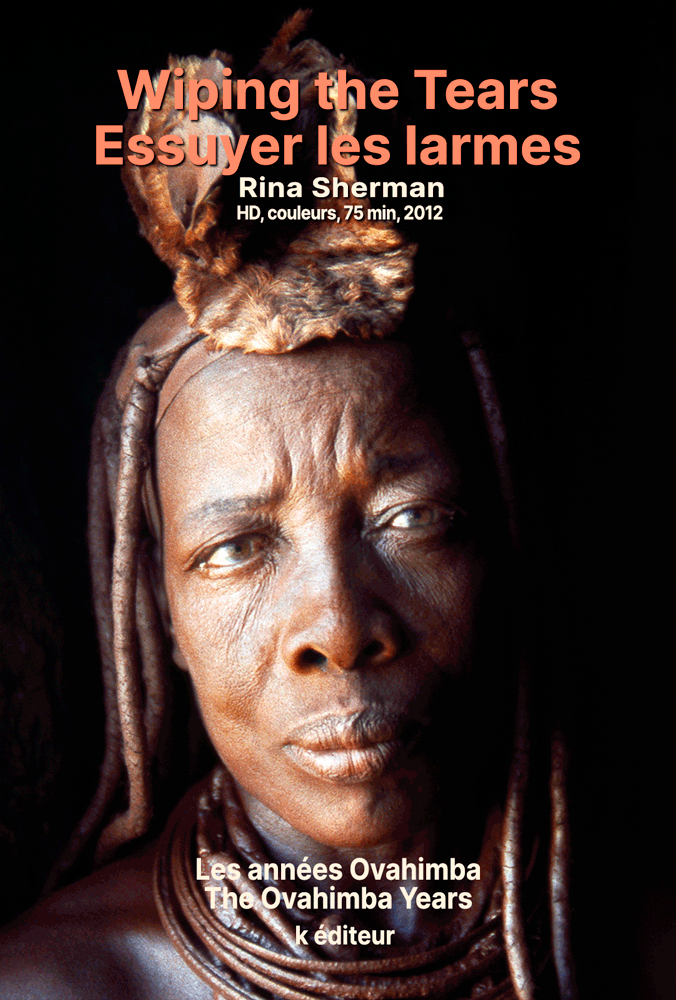 Wiping the Tears – Essuyer les larmes / Rina Sherman