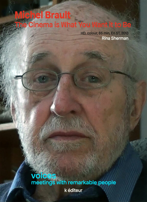 Michel Brault VOSTeng / Rina Sherman
