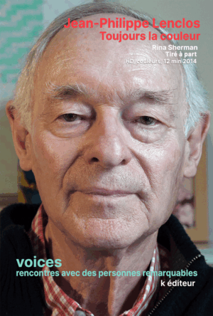 Jean-Philippe Lenclos, toujours la couleur / Rina Sherman