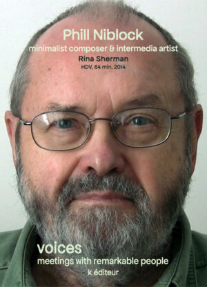 Phill Niblock / Rina Sherman