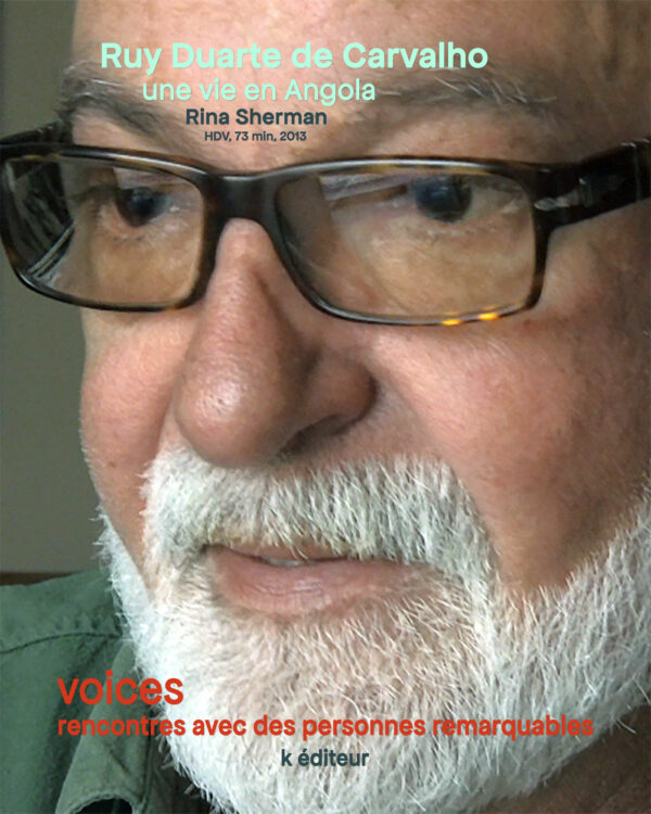 RuyDuartedeCarvalho001_poster_web Ruy Duarte de Carvalho, une vie en Angola / Rina Sherman