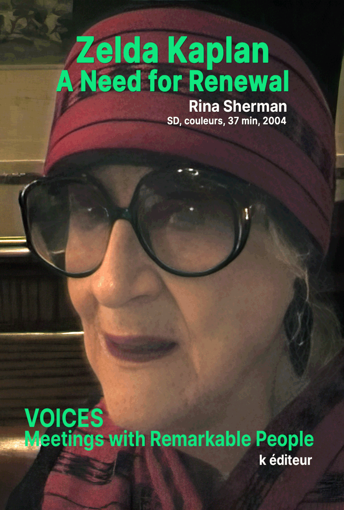 Zelda Kaplan, A Need for Renewal / Rina Sherman