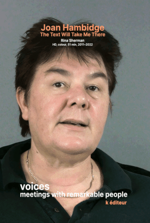 Joan Hambidge, The Text Will Take Me There / Rina Sherman