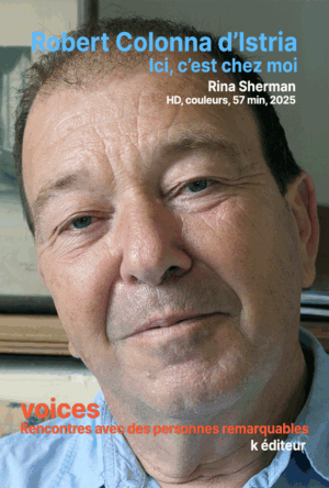 Robert Colonna d’Istria, ici, c’est chez moi