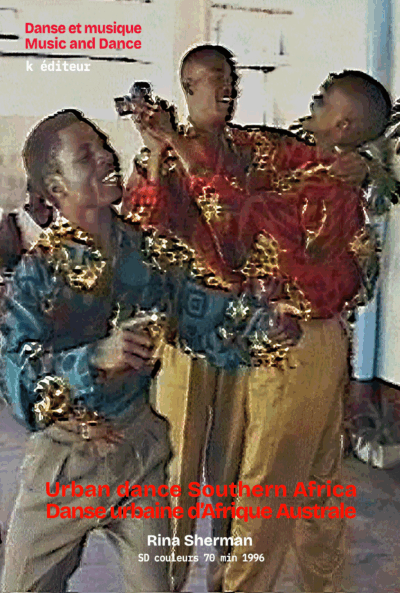 dance-southern-africa-poster Urban dance Southern Africa – Danse urbaine d'Afrique Australe / Rina Sherman