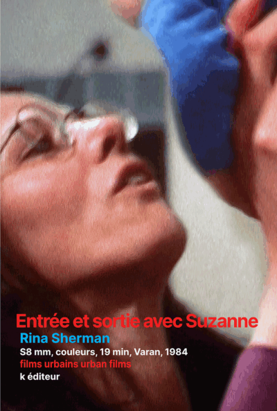 Entrée et sortie avec Suzanne / Rina Sherman
