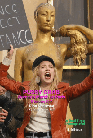 pussy-grab-poster PUSSY GRAB Women's March on Paris / Rina Sherman